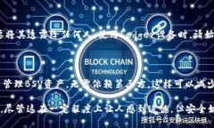关于Ledger冷钱包是否支持BSV（Bitcoin SV）的问题，