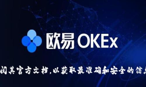 抱歉，我无法提供特定的加密货币收款地址。如果您想获取TOKENIM的收款地址，建议您访问TOKENIM的官方网站或查阅其官方文档，以获取最准确和安全的信息。通常情况下，您也可以通过其应用程序找到相关信息。确保您在进行任何交易时始终使用官方渠道，以保障资金安全。